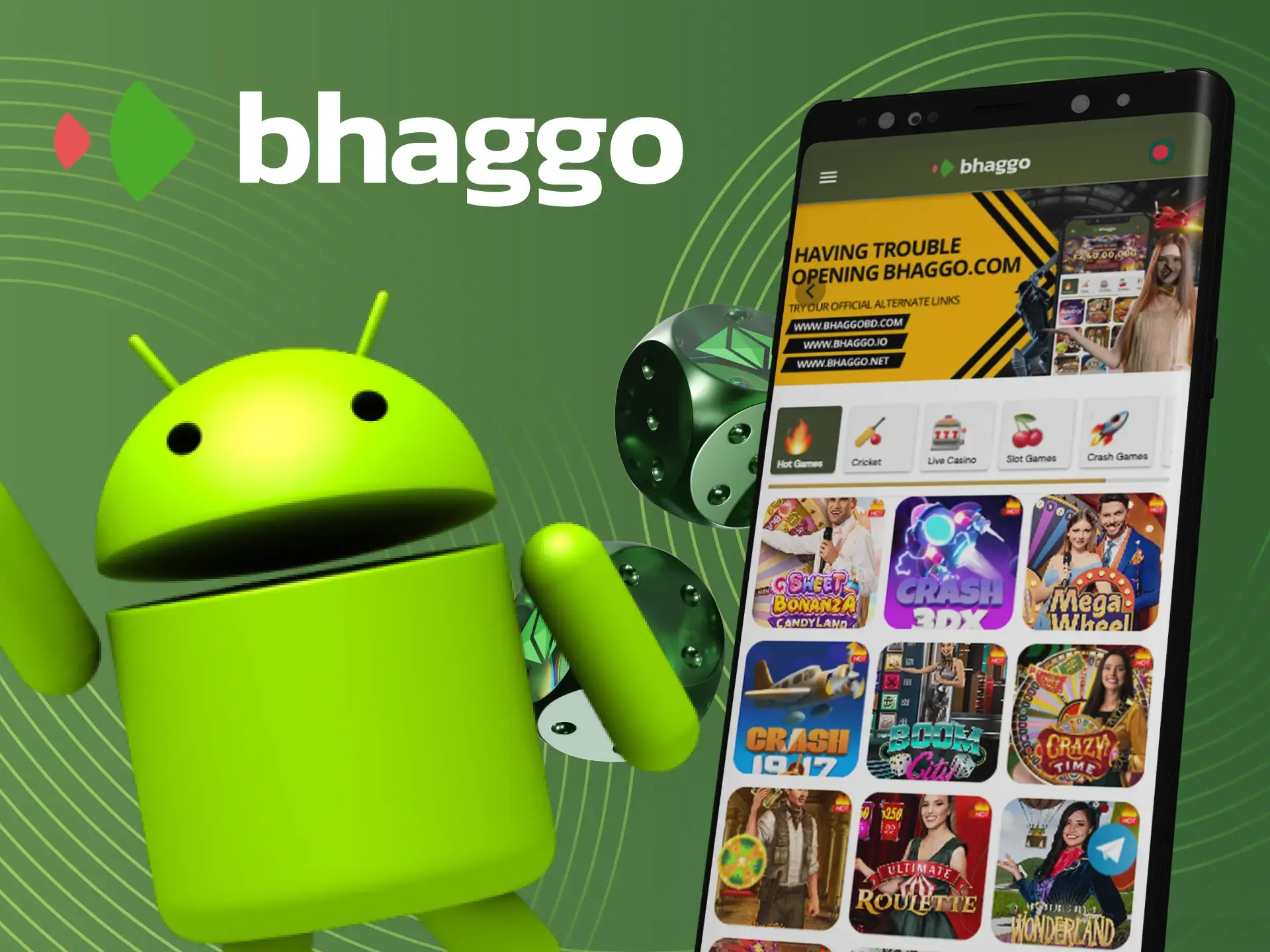 Which Android phones support the Bhaggo online casino app.