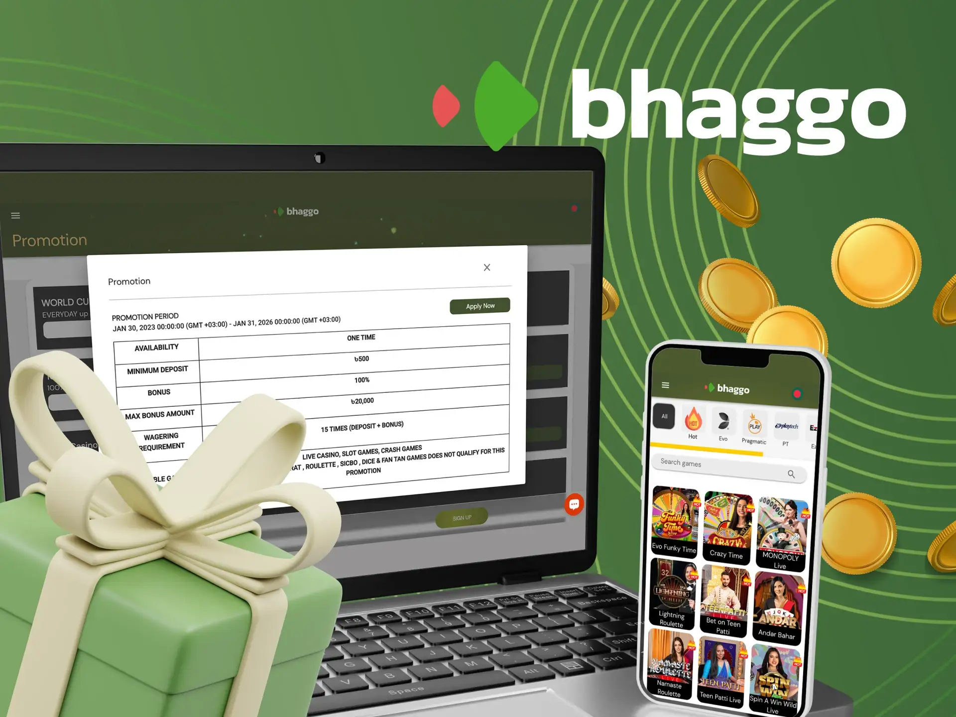 Promotions for players at Bhaggo live casino.