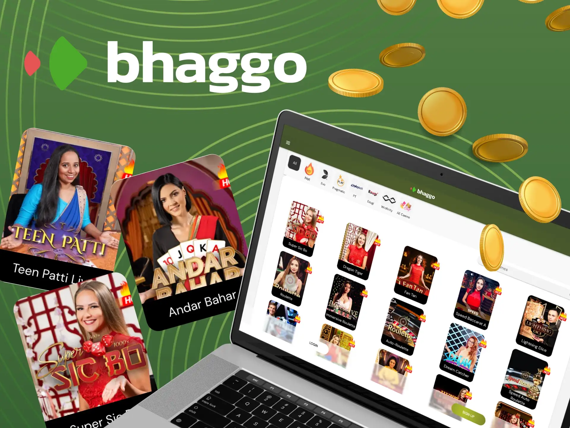 Variety of live games at Bhaggo.